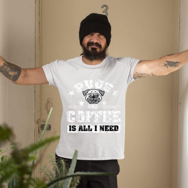 24hluxury– Pugs And Coffee Is All I Need T-Shirt