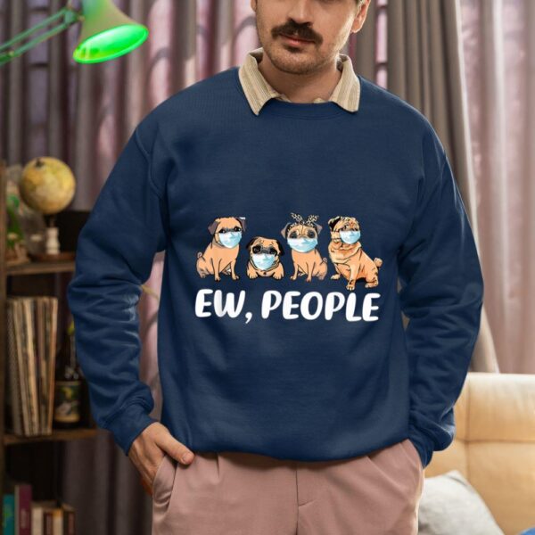 24hluxury– Ew People Dogs Best Friend Sweatshirt
