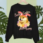 24hluxury– Happy Easter Doge – Shiba Inu Such Easter Much Bunny Sweatshirt