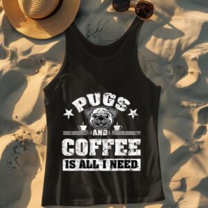Linocasa– Pugs And Coffee Is All I Need Tank Top