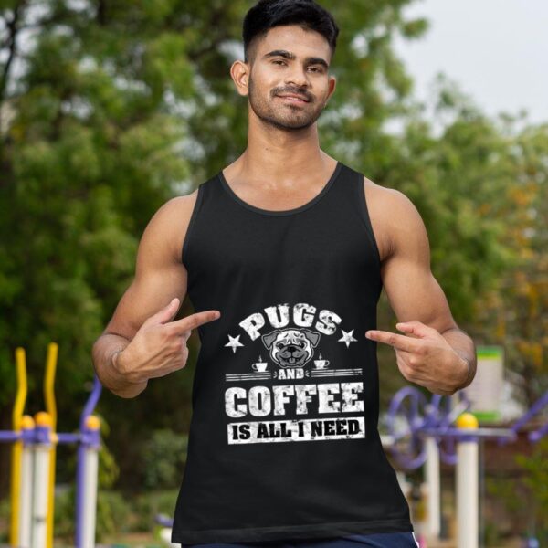 Linocasa– Pugs And Coffee Is All I Need Tank Top - Image 3