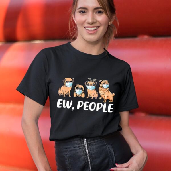 Linocasa– Ew People Dogs Best Friend T-Shirt - Image 6
