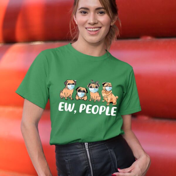 Linocasa– Ew People Dogs Best Friend T-Shirt - Image 7