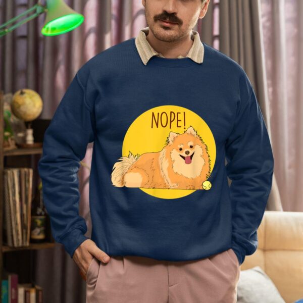 Linocasa– Nope Lazy Pomeranian Dog Sweatshirt - Image 4