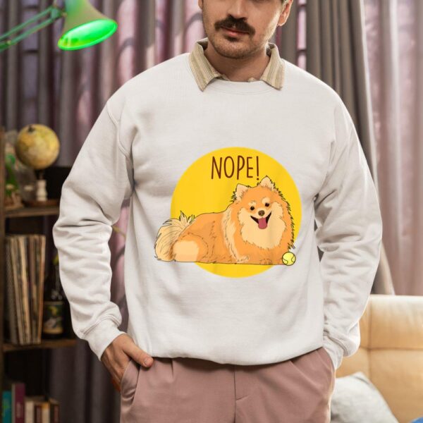 Linocasa– Nope Lazy Pomeranian Dog Sweatshirt - Image 5