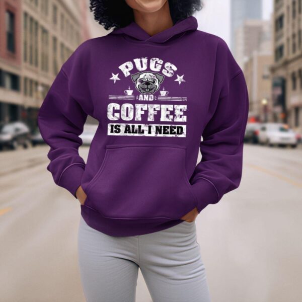 Linocasa– Pugs And Coffee Is All I Need Hoodie - Image 7