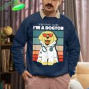 Linocasa– Trust Me I Am A Dogtor Sweatshirt