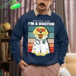 Mecurino – Trust Me I Am A Dogtor Sweatshirt
